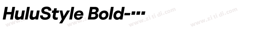 HuluStyle Bold字体转换